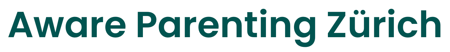 Aware Parenting Zürich